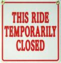 Ride Temp Closed