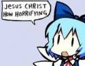 jesus christ how horrifying cirno